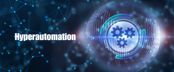 Hyperautomation Trends, Technologies, and Implementation Strategies