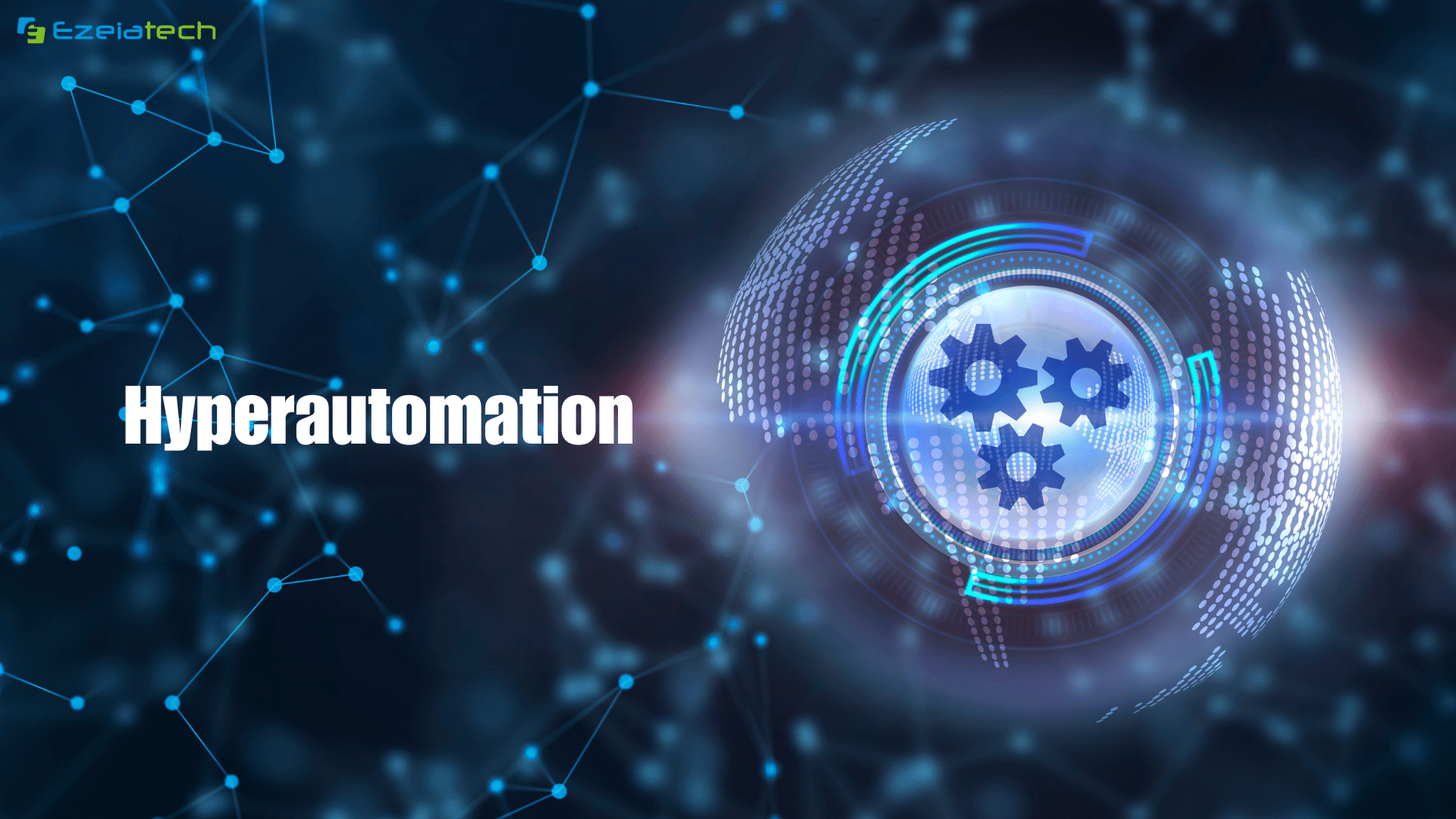 Hyperautomation Trends, Technologies, and Implementation Strategies
