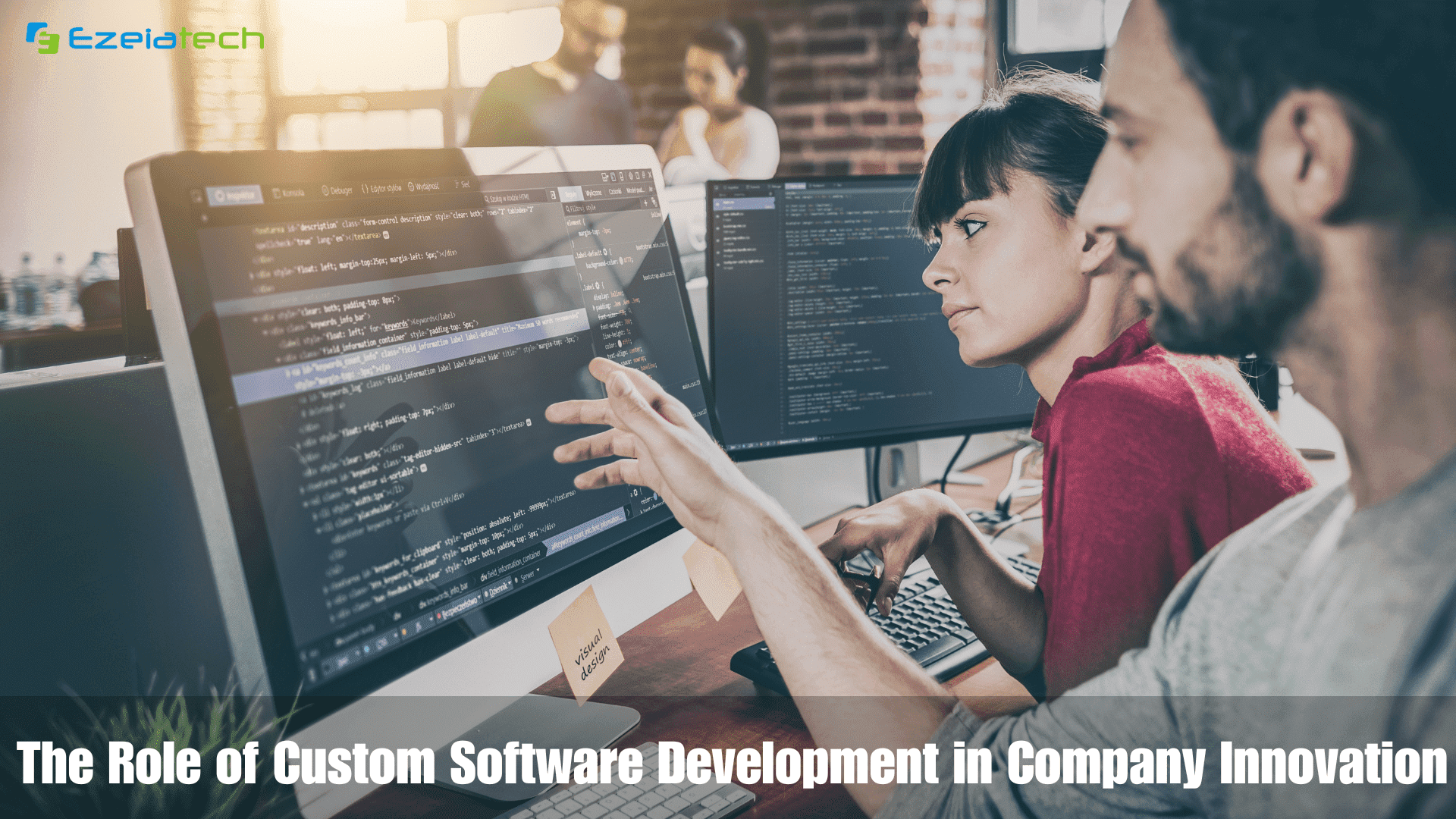The Role of Custom Software Development in Company Innovation